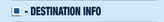 Destination Information